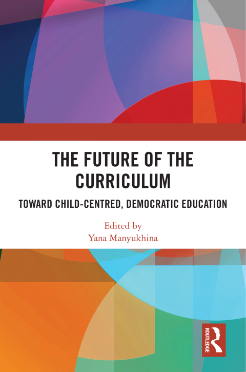 Cover image for book The Future of the Curriculum