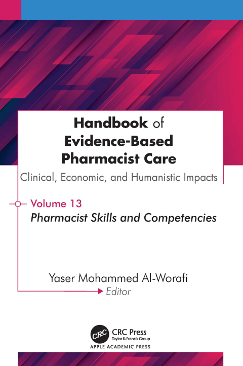 Cover image for book Handbook of Evidence-Based Pharmacist Care: Clinical, Economic, and Humanistic Impact