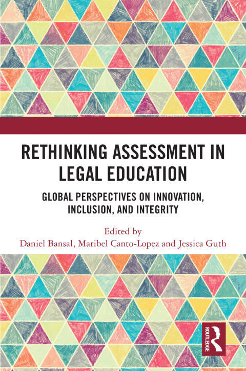 Cover image for book Rethinking Assessment in Legal Education