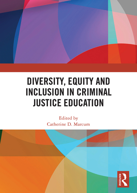 Cover image for book Diversity, Equity and Inclusion in Criminal Justice Education