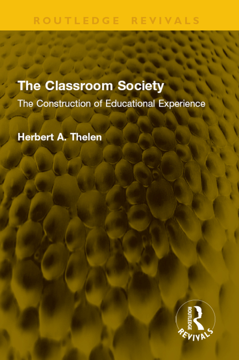 Cover image for book The Classroom Society