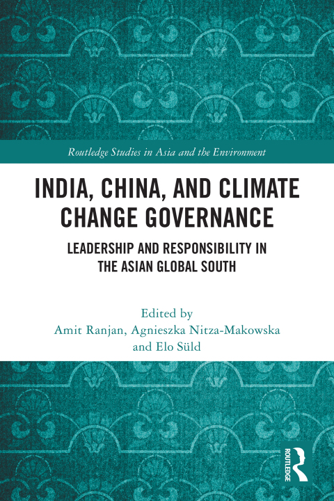 Cover image for book India, China, and Climate Change Governance