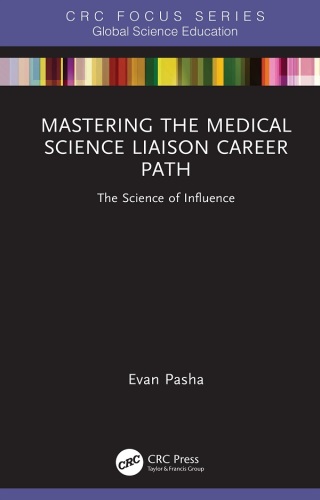 Mastering the Medical Science Liaison Career Path