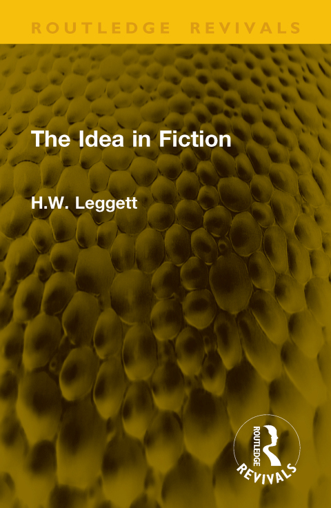 Cover image for book The Idea in Fiction