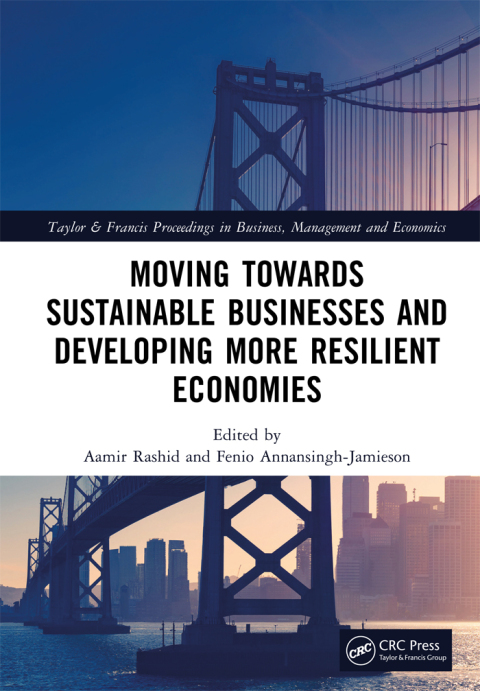 Cover image for book Moving Towards Sustainable Businesses and Developing More Resilient Economies