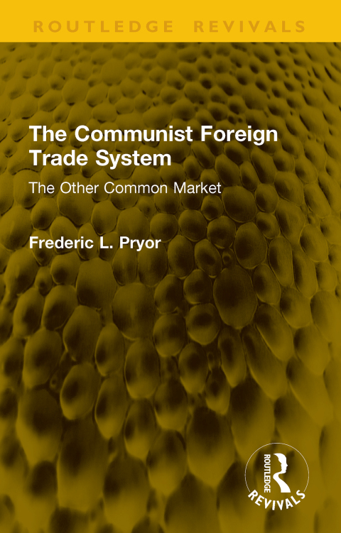 Cover image for book The Communist Foreign Trade System