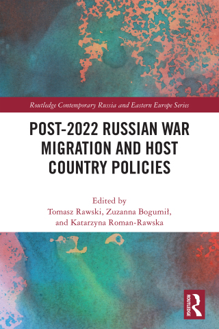 Post-2022 Russian War Migration and Host Country Policies