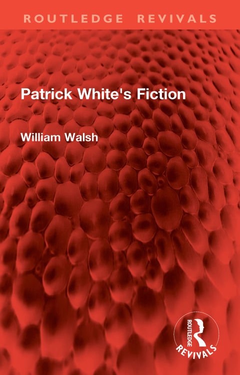 Cover image for book Patrick White's Fiction