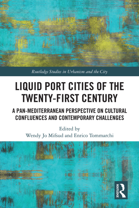 Cover image for book Liquid Port Cities of the Twenty-First Century