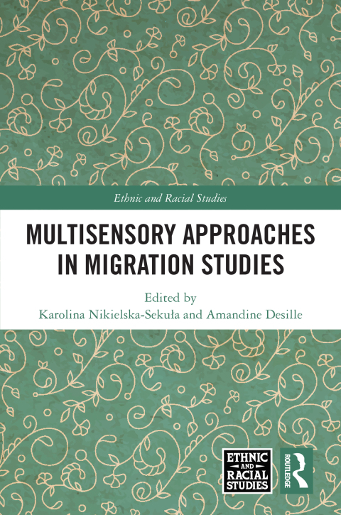 Cover image for book Multisensory Approaches in Migration Studies