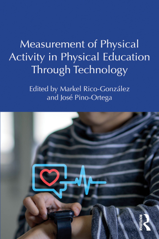 Measurement of Physical Activity in Physical Education Through Technology