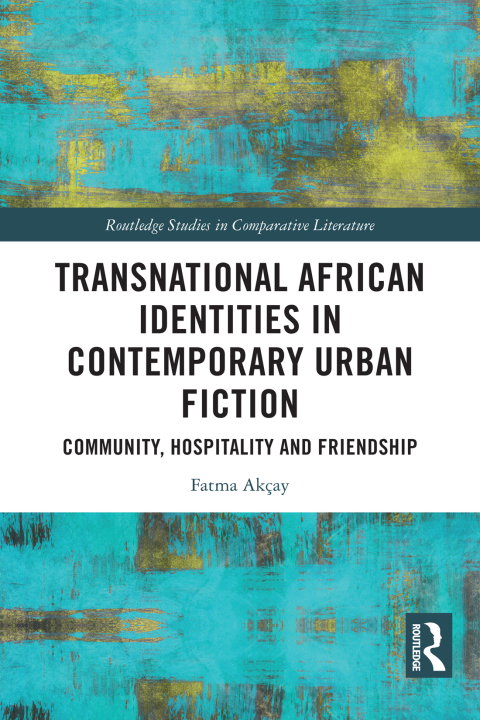 Cover image for book Transnational African Identities in Contemporary Urban Fiction