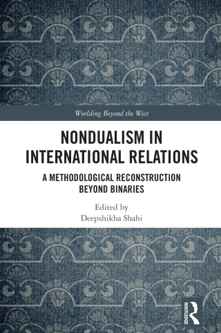 Nondualism in International Relations