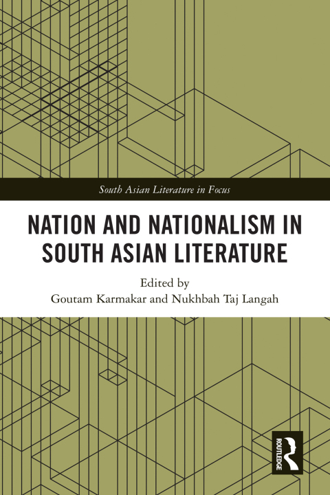 Cover image for book Nation and Nationalism in South Asian Literature