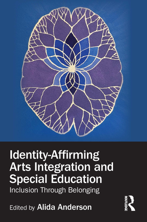 Cover image for book Identity-Affirming Arts Integration and Special Education