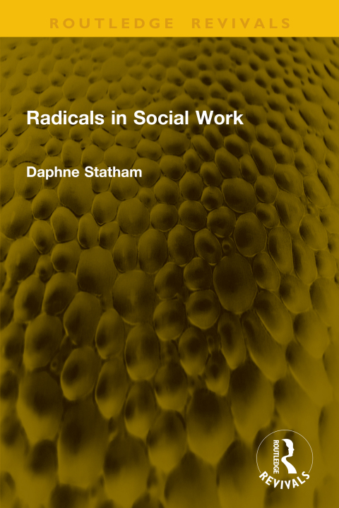 Cover image for book Radicals in Social Work
