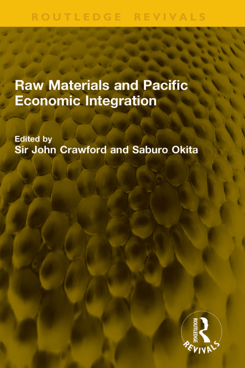 Cover image for book Raw Materials and Pacific Economic Integration