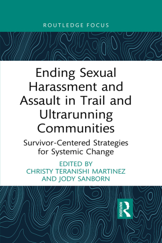 Ending Sexual Harassment and Assault in Trail and Ultrarunning Communities