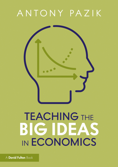 Cover image for book Teaching the Big Ideas in Economics
