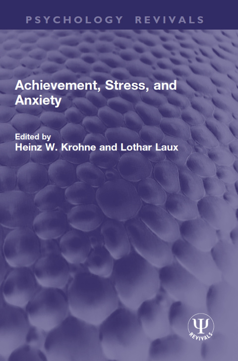 Cover image for book Achievement, Stress, and Anxiety