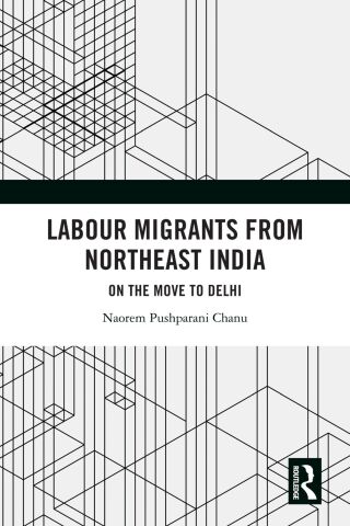Labour Migrants from Northeast India