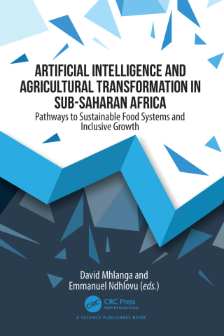 Artificial Intelligence and Agricultural Transformation in Sub-Saharan Africa