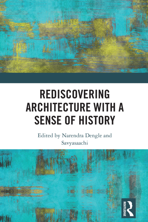 Cover image for book Rediscovering Architecture with a Sense of History