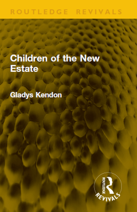 Cover image for book Children of the New Estate