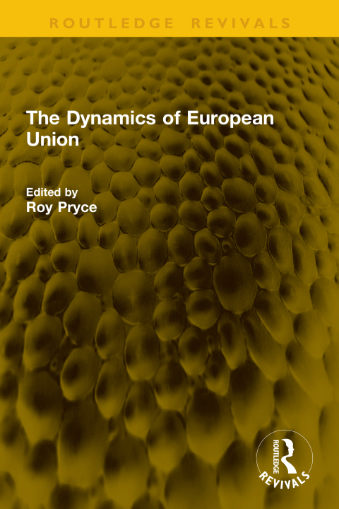 Cover image for book The Dynamics of European Union