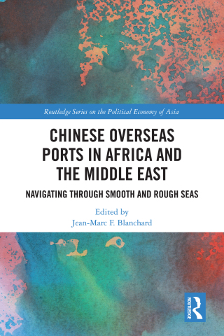 Chinese Overseas Ports in Africa and the Middle East