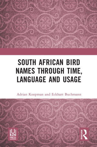 South African Bird Names through Time, Language and Usage
