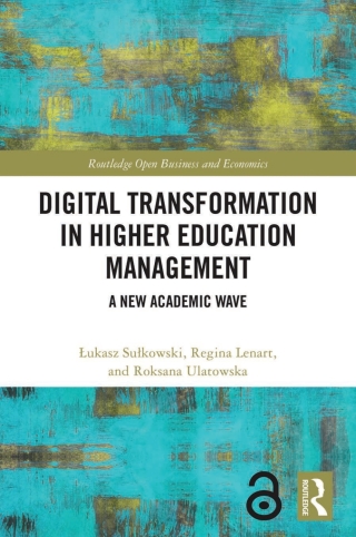 Digital Transformation in Higher Education Management