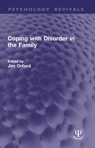 Coping with Disorder in the Family