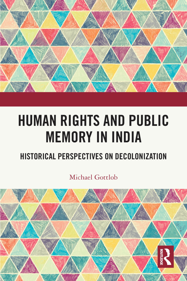 Human Rights and Public Memory in India