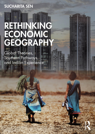 Rethinking Economic Geography