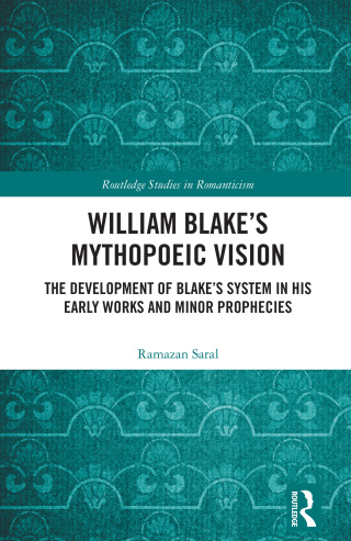 William Blake’s Mythopoeic Vision