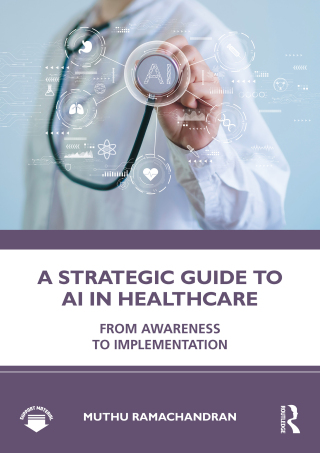A Strategic Guide to AI in Healthcare