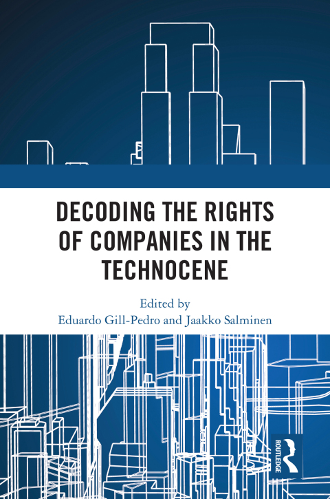 Cover image for book Decoding the Rights of Companies in the Technocene