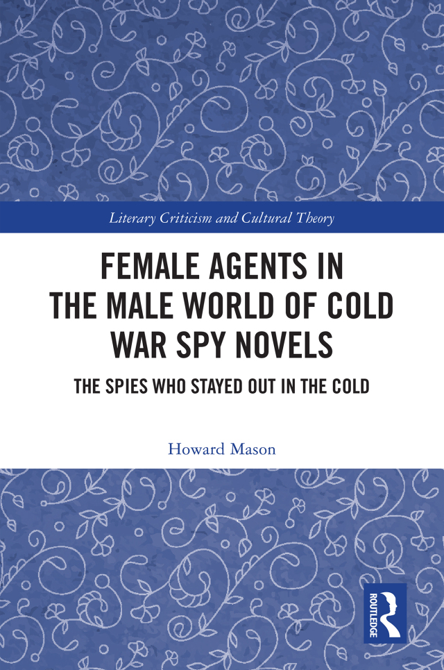 Female Agents in the Male World of Cold War Spy Novels