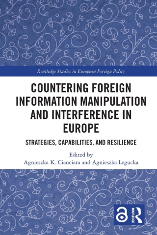 Countering Foreign Information Manipulation and Interference in Europe