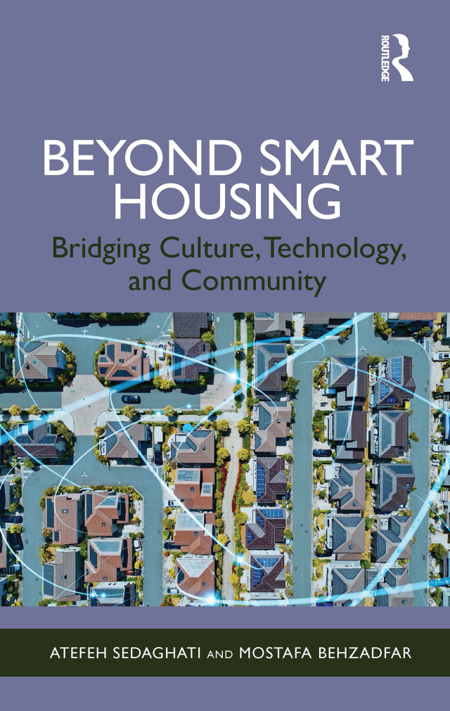 Beyond Smart Housing