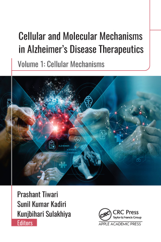 Cellular and Molecular Mechanisms in Alzheimer”s Disease Therapeutics