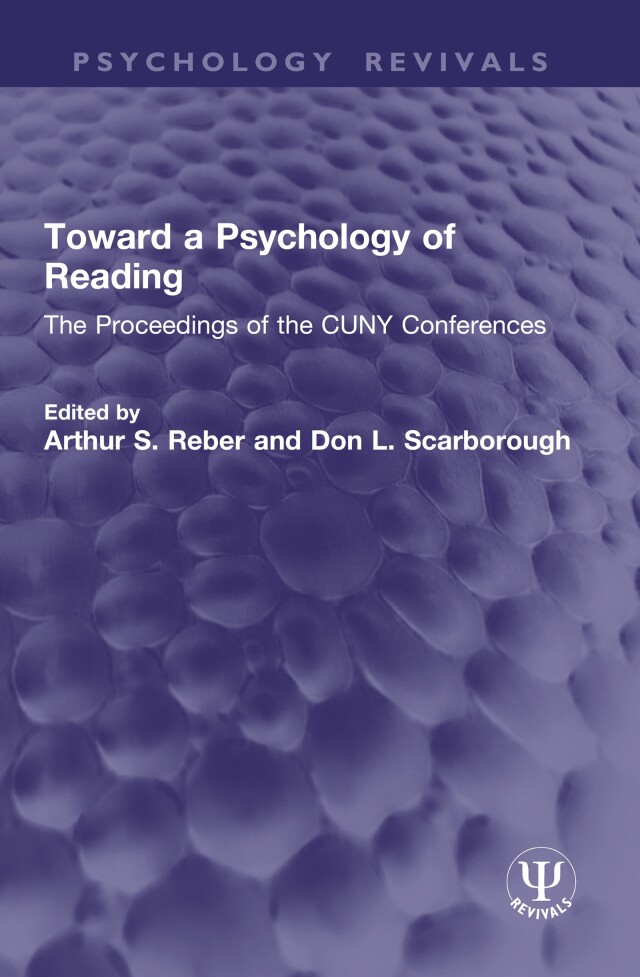 Toward a Psychology of Reading