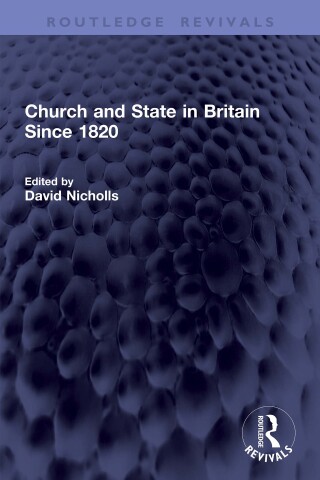 Church and State in Britain Since 1820