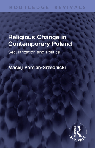 Religious Change in Contemporary Poland