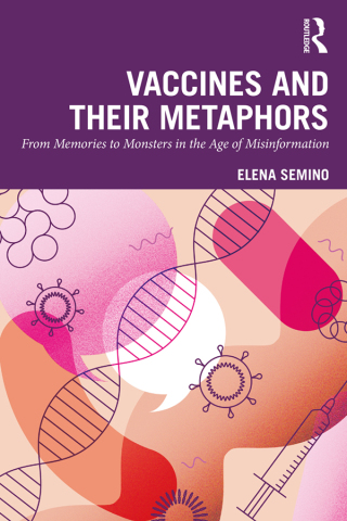 Vaccines and Their Metaphors