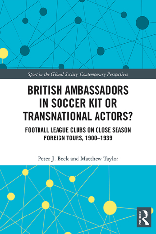 British Ambassadors in Soccer Kit or Transnational Actors?