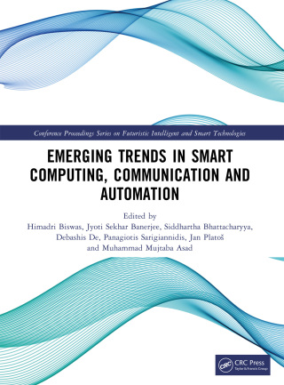 Emerging Trends in Smart Computing, Communication and Automation