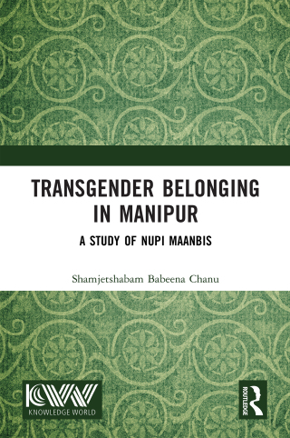 Transgender Belonging in Manipur