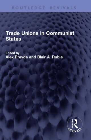 Trade Unions in Communist States